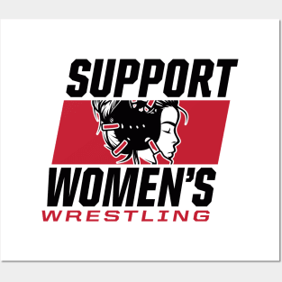 Support women's wrestling Posters and Art